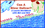 Can A River Deliver?