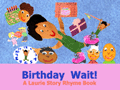 Birthday Hate To Wait  LaurieStorEBook
