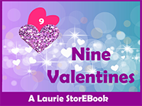 Nine Valentines  LaurieStorEBook