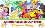 Chimpanzees In Our Trees