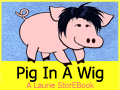 PigInAWig