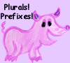 Plurals, Prefixes