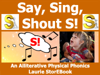Say, Shout, Sing S  Laurie StorEBook