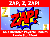 Zap, Z, Zap! Laurie StorEBook