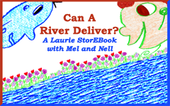 Can A River Deliver? Laurie StorEBook