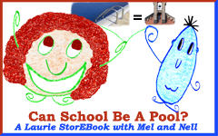 Can School Be A Pool? LaurieStorEBook