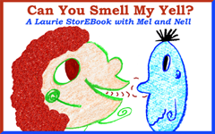 Can You Smell My Yell Laurie StorEBook