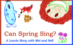 Can Spring Sing?  LaurieStorEBook
