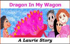 Dragon in My Wagon LaurieStorEBook