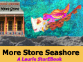 More Store Seashore  LaurieStorEBook