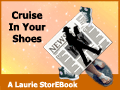 Cruise In Your Shoes  LaurieStorEBook