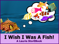 I Wish I Was A Fish Laurie StorEBook