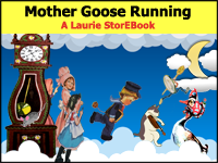 Mother Goose Running LaurieStorEBook