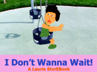 I Don't Wanna Wait Laurie StorEBook
