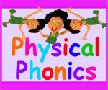 Physical Phonics
