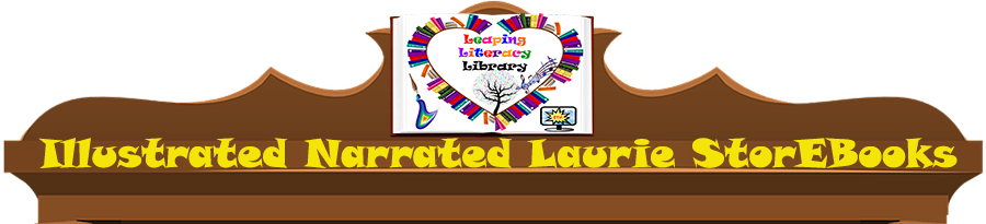 Illustrated, Narrated Laurie StorEBooks